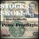 Stocks Skolla – Peso Freestyle #RCM
