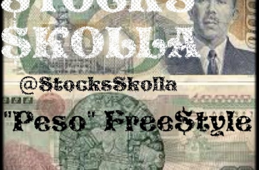 Stocks Skolla – Peso Freestyle #RCM