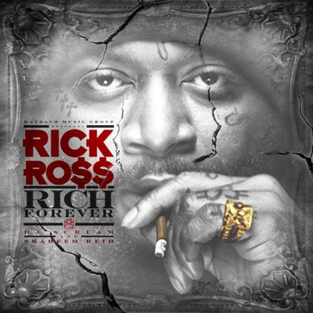 Rick Ross – Rich Forever (Track List)