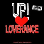 LoveRance (@LoveRance) – Up Remix Feat. 50 Cent Young Jeezy & T.I