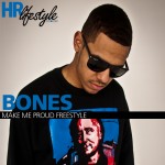 Bones (@BonesHR) – Make Me Proud
