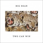 Big Sean (@BigSean) – Only Two Can Win