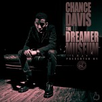 Chance Davis (@CHZAREBEL) – The Dreamer Museum (Mixtape)