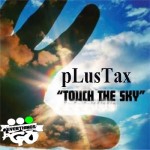 Plus Tax (@Plus_Tax) – Touch The Sky