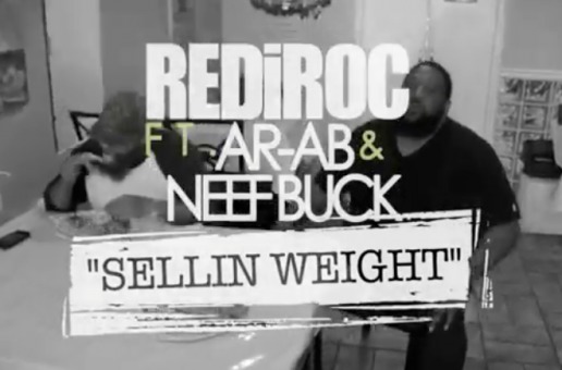 RediRoc (@RediRoc215) – Sellin Weight Ft. Ar-Ab & Neef Buck (Video) (Dir by @Kylewitdacamera)