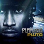 Future (@1Future) – Pluto (Album Cover + Tracklist)