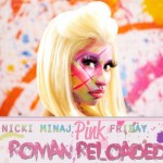 Nicki Minaj – Pink Friday: Roman Reloaded (Album Cover)