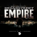 Beanie Sigel – Broad Street Empire Vol 1: Lost Files (Mixtape) (Hosted by DJ Damage)