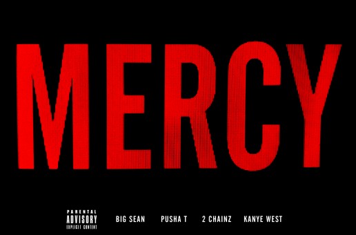 G.O.O.D. Music (Big Sean, Pusha T, &amp; Kanye West) – Mercy Ft. 2 Chainz (Radio Rip)