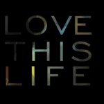 T.I. – Love This Life