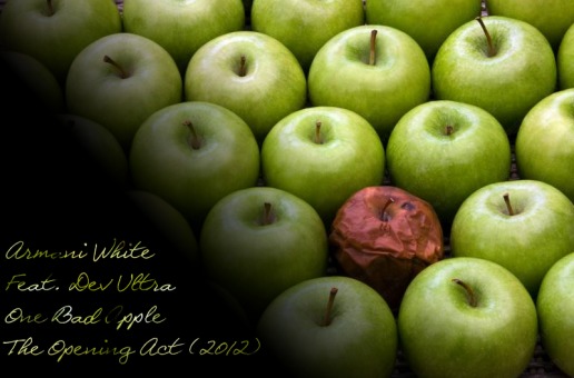 Armani White (@ArmaniLegendary) – One Bad Apple Ft Dev Ultra (@artlUveD)