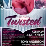 Brad Baker Presents Twisted Her Life His Secret (Stage Play) Coming 6/16/12