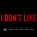 Chief Keef – I Don’t Like (Remix) Featuring Kanye West, Pusha T, Jadakiss & Big Sean (Artwork)