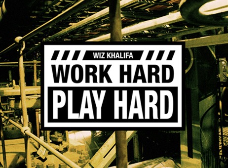 Wiz Khalifa – Work Hard Play Hard