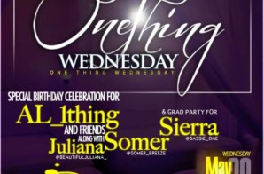 AL 1Thing (@Al_1thing) Birthday Party @ Aura Weds May 30 (Event Details Inside)