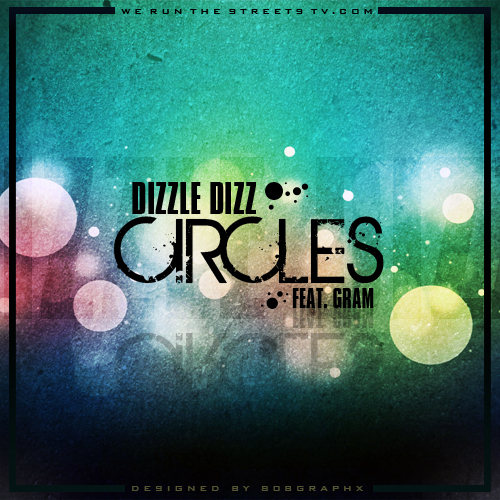 dope-dizzle-x-theodore-grams-circles-prod-by-theodore-grams-HHS1987-2012 Dope Dizzle (@DopeDizzle) x Theodore Grams - Circles (Prod by @PhratBabyJesus)  