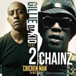 Gillie Da Kid – Chicken Man (Remix) Ft. 2 Chainz
