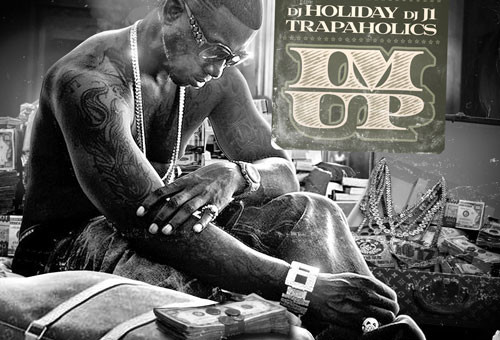 Gucci Mane – Im Up Ft. 2 Chainz