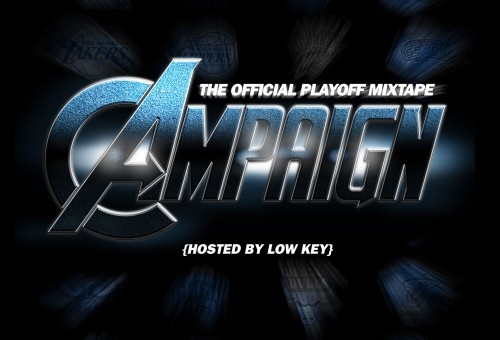 Lebron James present The Campaign (Mixtape)