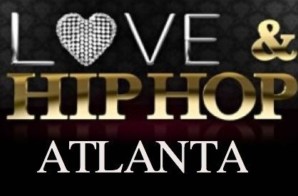 Love & Hip-Hop: Atlanta Cast Officially Revealed