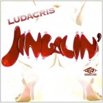 Ludacris (@Ludacris) – Jingalin (Prod by @DaInternz)