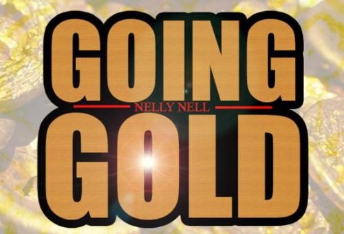 Nelly Nell (@NellyNell_) – Going Gold (Prod by @GeneralBeats)
