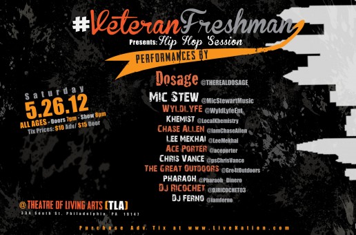 Veteran Freshman – “Hip Hop Session” Saturday. May/26. at @TLAPhilly #VF3 via @yusufyuie