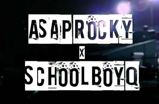 A$AP Rocky x ScHoolboy Q – Brand New Guy (Video)