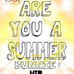 Are You A Summer Bunnie?
