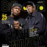 Cash Money's Birdman & Slim Cover Billboard Magazine