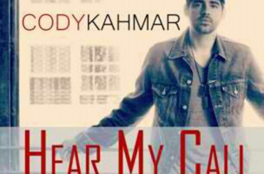 Cody Kahmar – Hear My Call