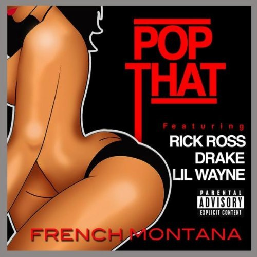 french-montana-pop-that-ft-drake-lil-wayne-rick-ross-HHS1987-2012 French Montana - Pop That Ft. Drake, Lil Wayne and Rick Ross 