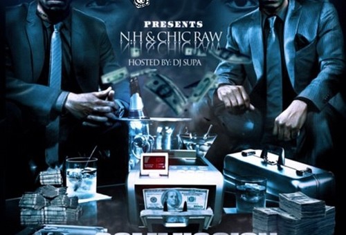 NH x Chic Raw (@NH215 @ChicRaw) – The Commission Vol 1 (Mixtape)