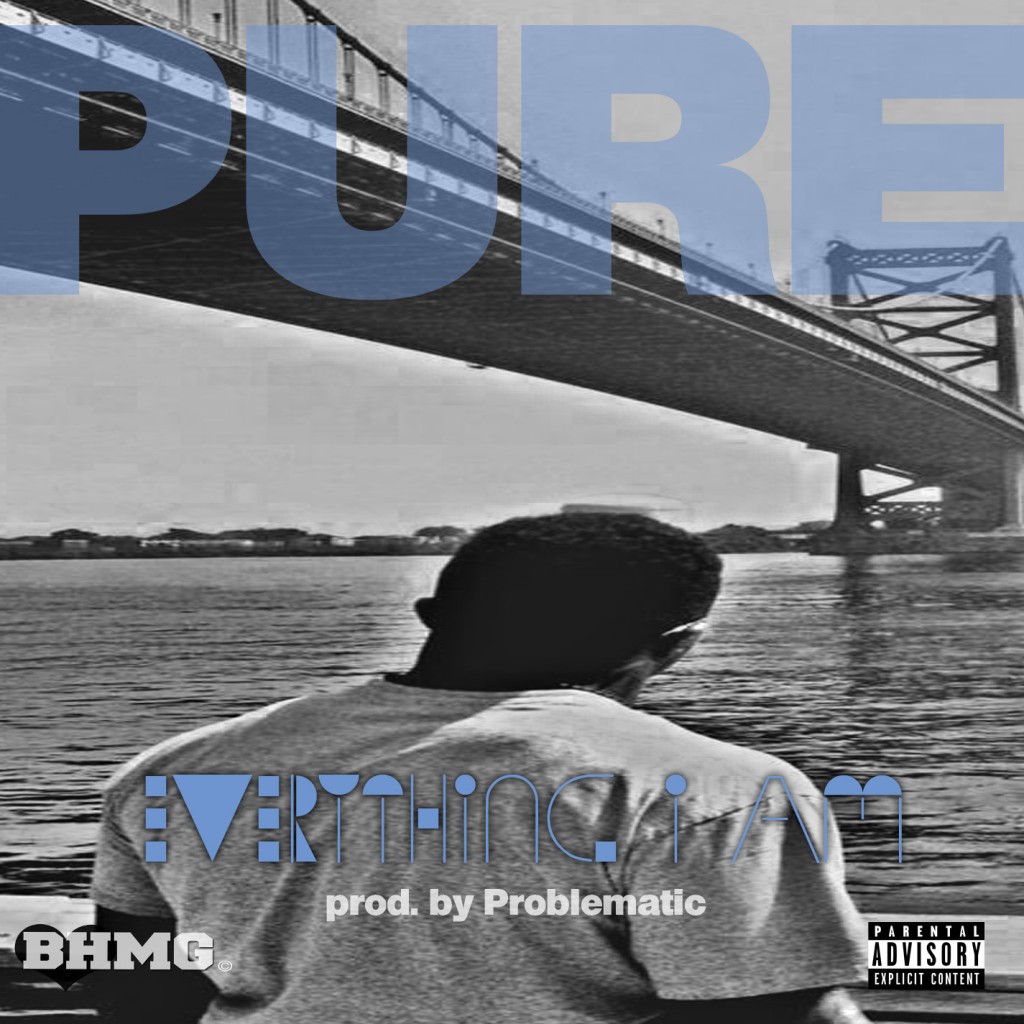 pure-everything-i-am-prod-by-problematic-HHS1987-2012-1024x1024 Pure (@Purebhmg) - Everything I Am (Prod. by Problematic)  