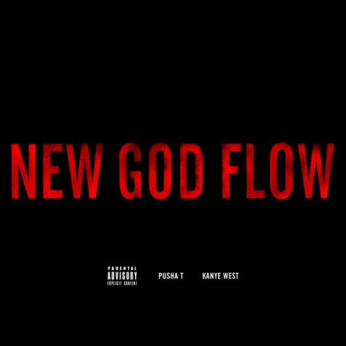 pusha-t-kanye-west-new-god-flow-single-artwork-HHS1987-2012 Pusha T & Kanye West – New God Flow (Single Artwork)  