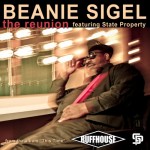 Beanie Sigel – The Reunion Ft State Property (MP3 + Studio Session Video)