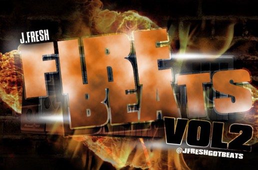 J. Fresh (@JfreshGotBeats) – Fire Beats Vol.2 (Instrumentals)