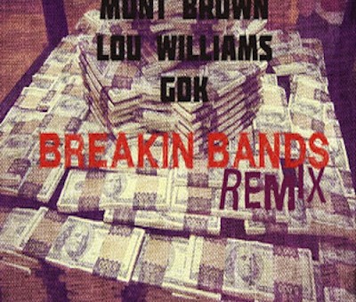 @MontBrown – Breaking Bands (Remix) Ft. @TeamLou23 x @GillieDaKid (Prod by @PaceOBeats)