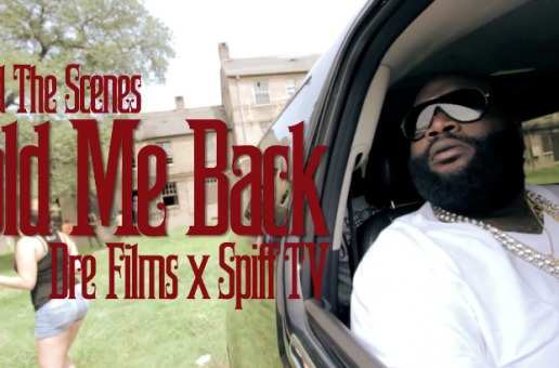 Rick Ross (@RickyRozay) – Hold Me Back (Behind The Scenes Video) via @SPIFFTvFilms x @DreFilms