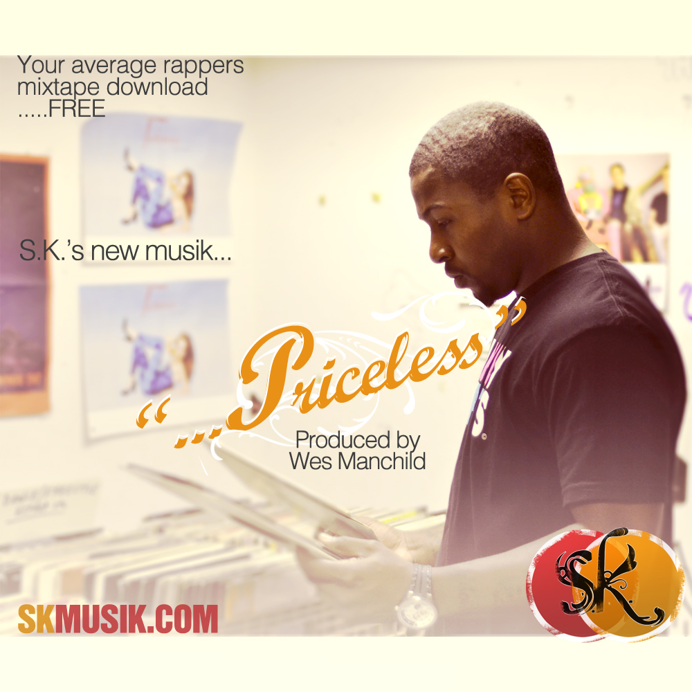 s-k-priceless-prod-by-wes-manchild-HHS1987-2012 S.K. (@PHILLYSK) - Priceless (Prod. by @WesManchild)  