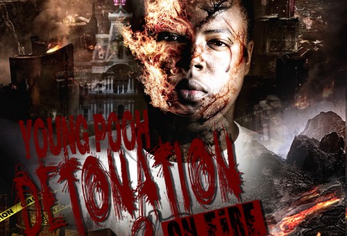 Young Pooh (@YoungPooh215) – Detonation 2 On Fire (Mixtape)