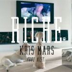 Kris Mars (@KrisMars) – Riche (Prod. by Nist)
