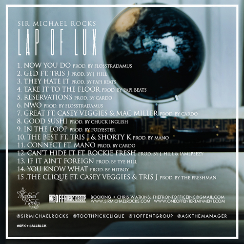 Sir_Michael_Rocks_Lap_Of_Lux-back-large Sir Michael Rocks (@SirMichaelRocks) - Lap of Lux (Mixtape) via @ElevatorMann  