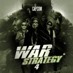 DJ Capcom (@DJCapCom) Drops War Strategy Vol. 4 (Mixtape)