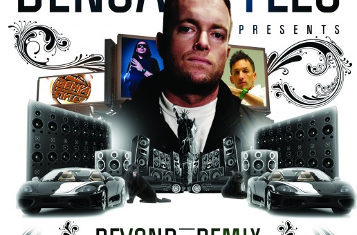 Benja Styles (@BenjaStyles) – Beyond The Remix (Mixtape)