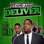 Clint Coley (@ClintColey) – Stand & Deliver Teaser “Paying Dues”