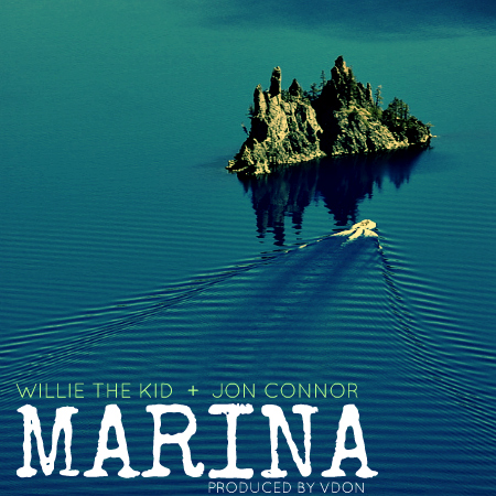 marinaartwork Willie The Kid (@theWILLIETHEKID) ft. Jon Connor (@JonConnor) - Marina (Prod. by VDon)  