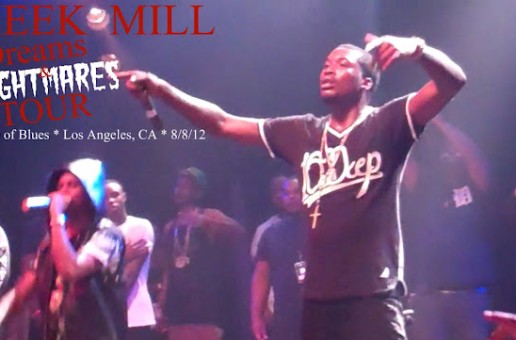 Meek Mill “Dreams and Nightmares” Tour Live in Los Angeles (LA) (Video)