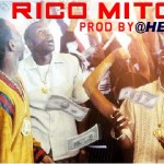 New Music: @WhiteMikeOz "Rico, Mitch, Ace" (Produced by @HelloWorldMusic)