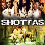 Shottas (Full Movie)